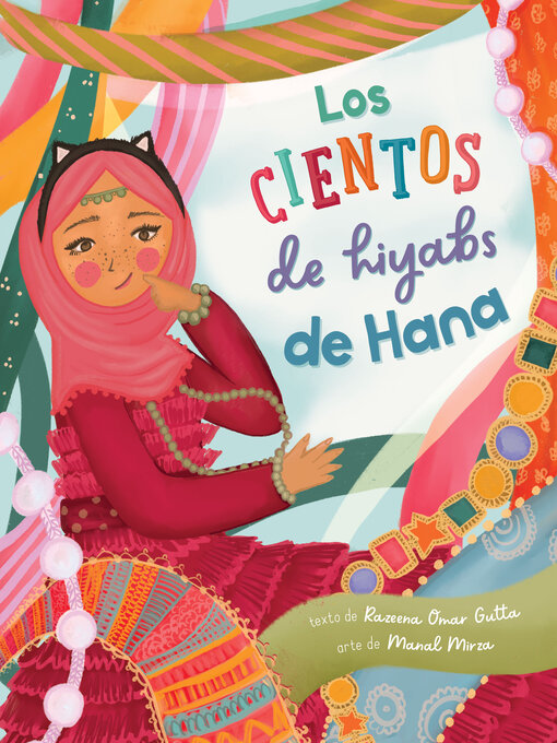 Title details for Los cientos de hiyabs de Hana by Razeena Omar Gutta - Available